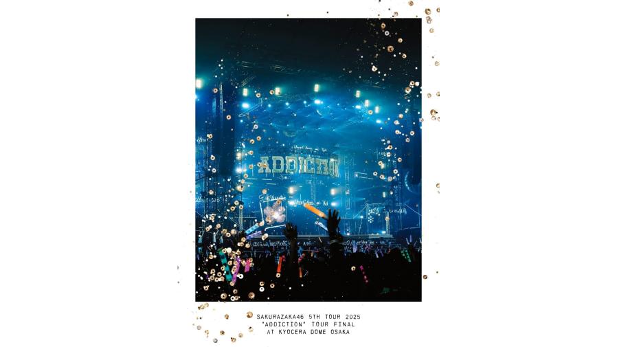 櫻坂46 Blu-ray&DVD『5th TOUR 2025 “Addiction” TOUR FINAL at