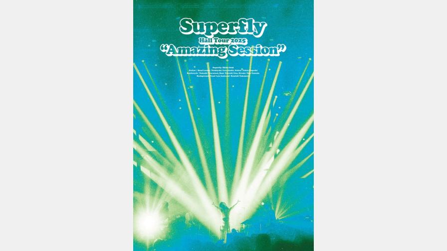 Superfly Live Blu-ray/DVD『Superfly Hall Tour 2025 “Amazing